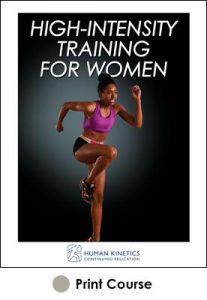 High-Intensity Training for Women Print CE Course