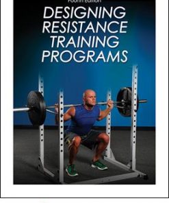 Designing Resistance Training Programs Online CE Course 4E