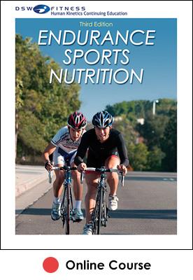 Endurance Sports Nutrition Online CE Course 3rd Edition