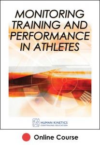 Monitoring Training and Performance in Athletes Online CE Course