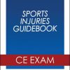 Sports Injuries Guidebook Online CE Exam-2nd Edition