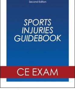 Sports Injuries Guidebook Online CE Exam-2nd Edition