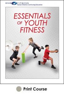 Essentials of Youth Fitness With CE Exam