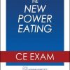 New Power Eating Online CE Exam, The