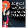 Science and Practice of Strength Training With CE Exam-3rd Edition