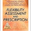 Flexibility Assessment and Prescription Online CE Course-8th Edition